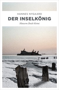 Der Inselkönig - Hannes Nygaard - E-Book
