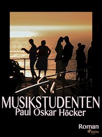 Musikstudenten - Paul Oskar Höcker - E-Book