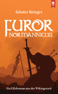 Furor Normannicus - Günter Krieger - E-Book