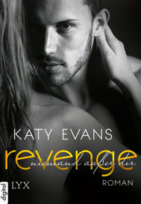 Revenge - Niemand außer dir - Katy Evans - E-Book