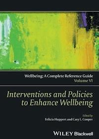 Wellbeing: A Complete Reference Guide, Interventions and Policies to Enhance Wellbeing -  - E-Book