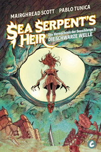 The Sea Serpent's Heir – Das Vermächtnis der Seeschlange 2 - Mairghread Scott - E-Book