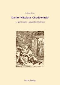 Daniel Nikolaus Chodowiecki - Melanie Ehler - E-Book