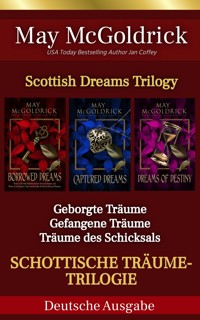 Schottische Träume-Trilogie - May McGoldrick - E-Book