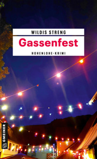 Gassenfest - Wildis Streng - E-Book