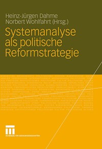 Systemanalyse als politische Reformstrategie -  - E-Book