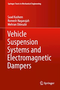 Vehicle Suspension Systems and Electromagnetic Dampers - Saad Kashem - E-Book