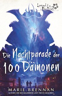 Legend of the Five Rings: Die Nachtparade der 100 Dämonen - Marie Brennan - E-Book