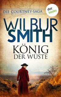 König der Wüste - Wilbur Smith - E-Book