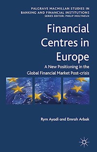 Financial Centres in Europe - R. Ayadi - E-Book