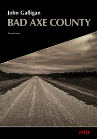 Bad Axe County - John Galligan - E-Book