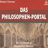 Das Philosophenportal - Robert Zimmer - Hörbuch