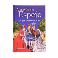 A través del Espejo - Lewis Carroll - E-Book