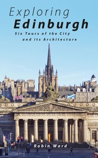 Exploring Edinburgh - Robin Ward - E-Book