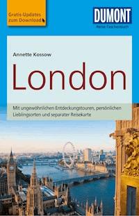 DuMont Reise-Taschenbuch Reiseführer London - Annette Kossow - E-Book