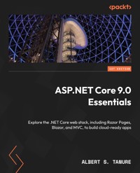 ASP.NET Core 9 Essentials - Albert S. Tanure - E-Book