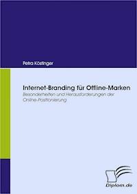 Internet-Branding für Offline-Marken - Petra Köstinger - E-Book