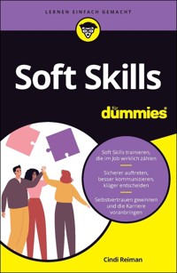 Soft Skills für Dummies - Cindi Reiman - E-Book