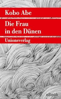 Die Frau in den Dünen - Kobo Abe - E-Book