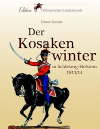 Der Kosakenwinter - Dieter Kienitz - E-Book