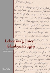 Lebensweg eines Glaubenszeugen - Manfred Probst SAC - E-Book
