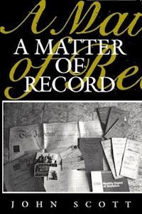 A Matter of Record - John Scott - E-Book