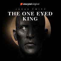 The One Eyed King - Jakub Ćwiek - Hörbuch