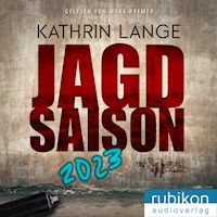 Jagdsaison - Kathrin Lange - Hörbuch