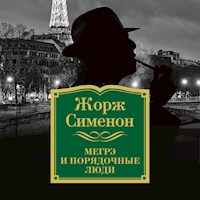 Мегрэ и порядочные люди - Жорж Сименон - Hörbuch