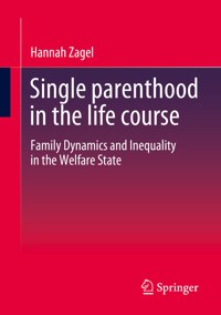 Single parenthood in the life course - Hannah Zagel - E-Book