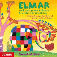 Elmar und das große Kitzeln & weitere Geschichten - David McKee - Hörbuch