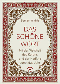Das schöne Wort - Benjamin Idriz - E-Book