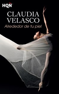 Alrededor de tu piel - Claudia Velasco - E-Book
