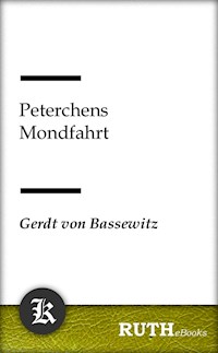 Peterchens Mondfahrt - Gerdt von Bassewitz - E-Book