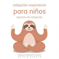 Relajación respiratoria para niños Ejercicio de relajación - Frédéric Garnier - Hörbuch