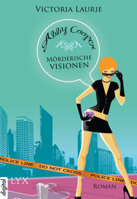 Abby Cooper - Mörderische Visionen - Victoria Laurie - E-Book