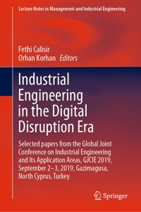 Industrial Engineering in the Digital Disruption Era -  - E-Book