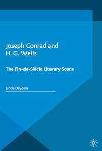 Joseph Conrad and H. G. Wells - L. Dryden - E-Book