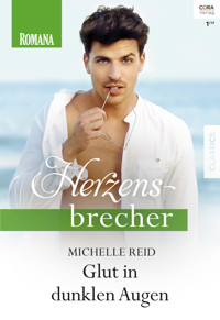 Glut in dunklen Augen - Michelle Reid - E-Book