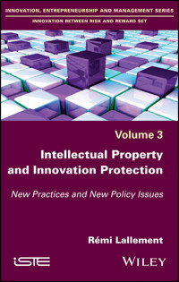 Intellectual Property and Innovation Protection - Rémi Lallement - E-Book