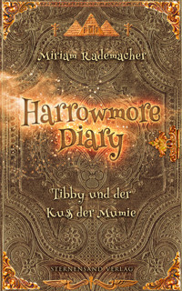 Harrowmore Diary (Band 3) - Miriam Rademacher - E-Book