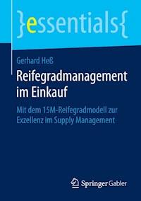 Reifegradmanagement im Einkauf - Gerhard Heß - E-Book