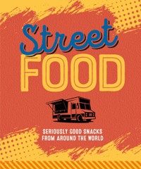 Street Food - Ryland Peters & Small - E-Book