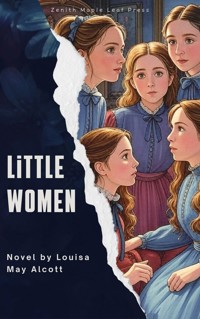 Little Women - Louisa May Alcott - E-Book + Hörbuch