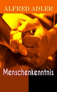 Menschenkenntnis - Alfred Adler - E-Book