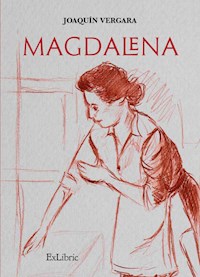 Magdalena - Joaquín Vergara - E-Book