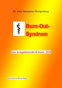 Burnout - Dr. Hanspeter Hemgesberg - E-Book