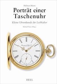 Porträt einer Taschenuhr - - E-Book