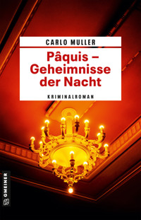 Pâquis - Geheimnisse der Nacht - Carlo Muller - E-Book