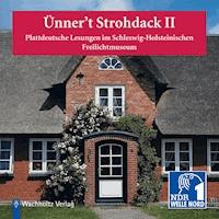 Ünner't Strohdack II -  - Hörbuch
